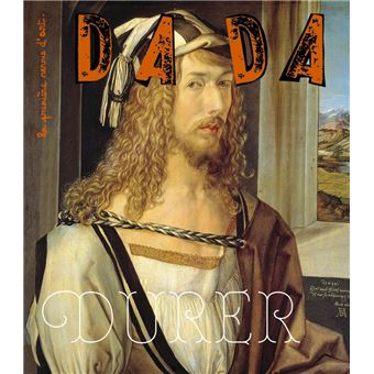 DÜRER (Revue DADA 256)