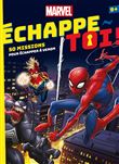 SPIDER-MAN - Échappe-toi ! - Marvel