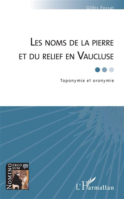 Les noms de la pierre et du relief en vaucluse