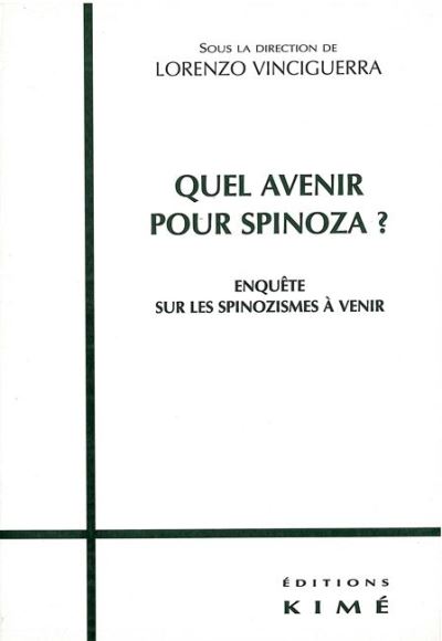 Quel avenir pour Spinoza?