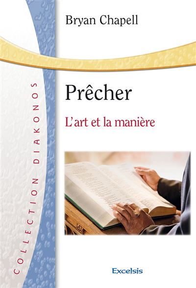 Prêcher l'art et la manière
