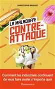 La malbouffe contre-attaque