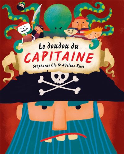 Le doudou du capitaine - Stephanie Clo - cartonné