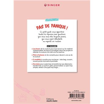 Pas de panique ! B.A.-BA, trucs et astuces, conseils Couture
