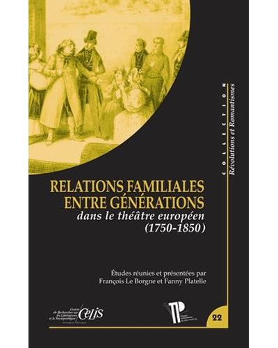Relations familiales entre générations dans le théâtre européen