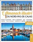 L'almanach illustré du Nord-Pas-de-Calais 2023