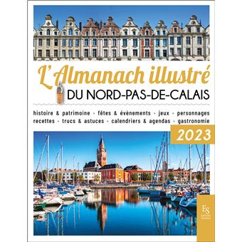 L'almanach illustré du Nord-Pas-de-Calais 2023