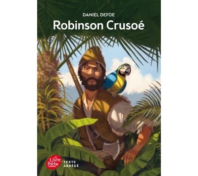Robinson Crusoé - Texte abrégé