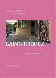 Saint-Tropez sous la pluie