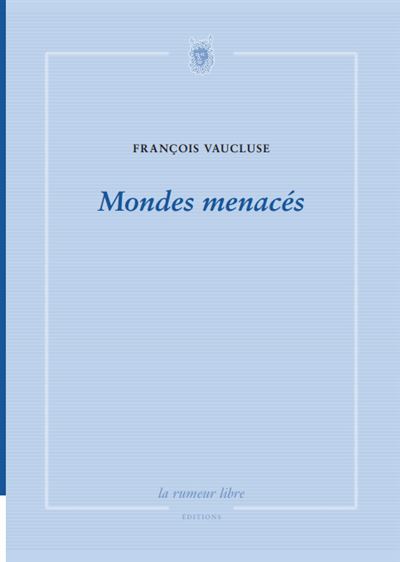 Mondes menaces