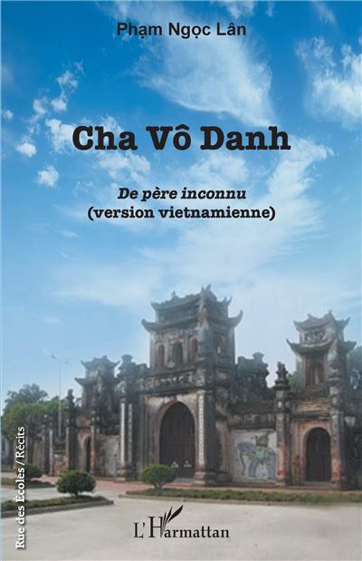 Cha Vô Danh - Lân Pham Ngoc - broché