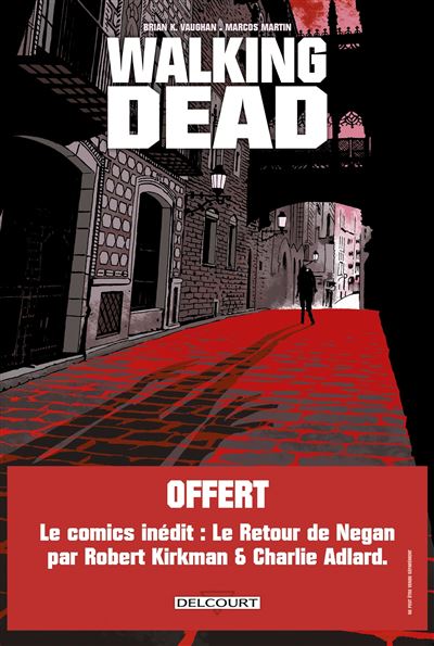 L'Étranger et Le Retour de Negan