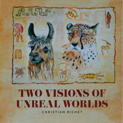 Two Visions Of Unreal Worlds