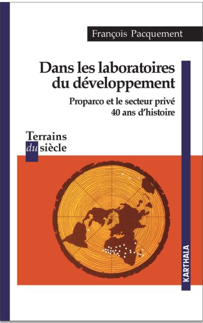 Dans les laboratoires du développement