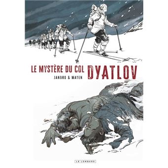 Dyatlov - Le Mystère du col Dyatlov