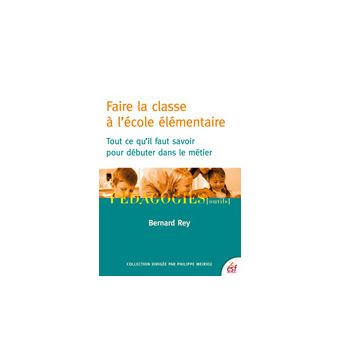 Faire la classe à l'école élémentaire