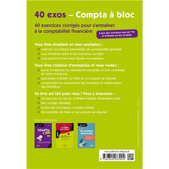 Compta à bloc. 40 exercices pour s'entraîner à la comptabilité générale - 2e édition