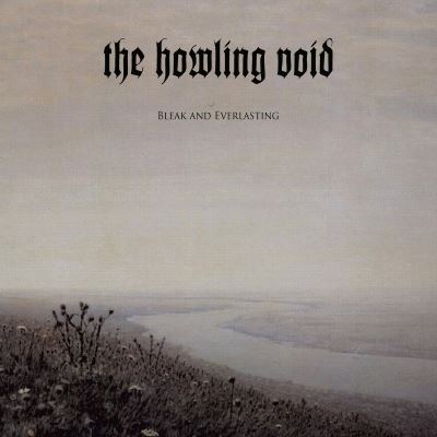 Bleak And Everlasting