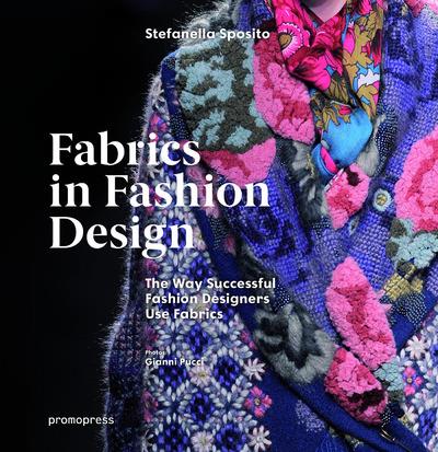 FABRICS IN FASHION DESIGN