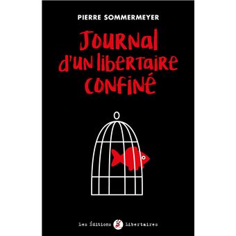 Journal d'un libertaire confiné