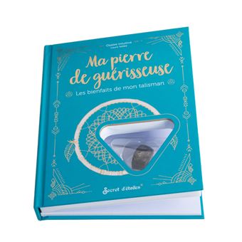 Ma pierre de guérisseuse