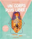Un corps plus libre !