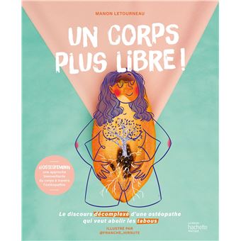 Un corps plus libre !