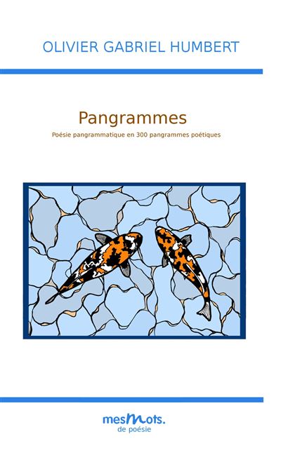 Pangrammes - Olivier Gabriel Humbert - broché