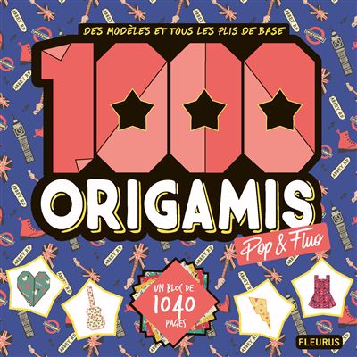 1000 origamis pop & fluo - Anne-Claire Lamy - (donnée non spécifiée)