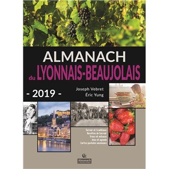 Almanach 2019 lyonnais - beaujolais