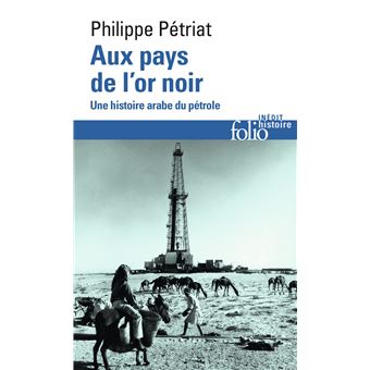 Aux pays de l'or noir