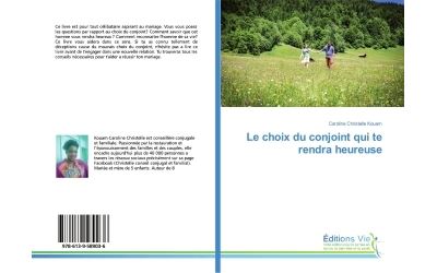 Le choix du conjoint qui te rendra heureuse