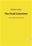The Small Catechism