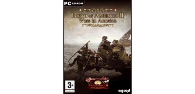 Birth of America II : Wars in America 1750-1815