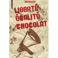 Liberté, égalité, chocolat