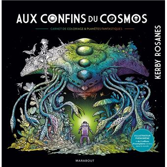 Aux confins du cosmos broché Kerby Rosanes Achat Livre fnac