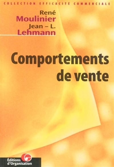 Comportements de vente - René Moulinier - broché