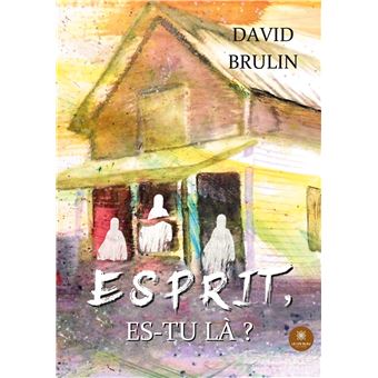 Esprit, es-tu là ?