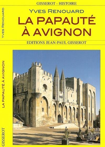Les papes en Avignon