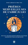 Prières merveilleuses de l'Abbé Julio