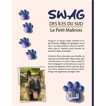 Swag des Îles du Sud : Le Petit Malinois