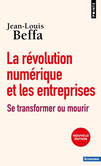 La Révolution numérique et les Entreprises