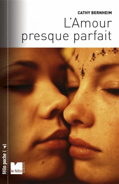 L Amour Presque Parfait Poche Cathy Bernheim Achat Livre Fnac