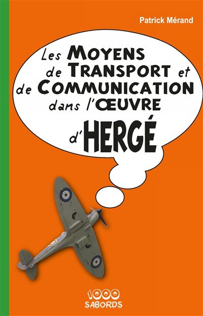 Les moyens de transport et de communication dans l'œuvre d'Hergé