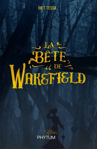 La Bête de Wakefield - Biet Tessa - broché
