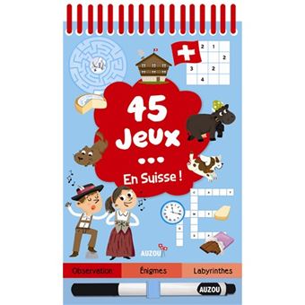 45 jeux... en Suisse ! Avec feutre effaçable
