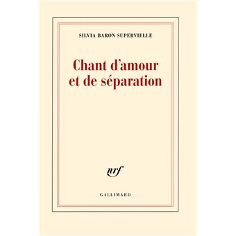 Chant D Amour Et De Separation Broche Silvia Baron Supervielle Achat Livre Ou Ebook Fnac