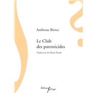 Le Club des parenticides