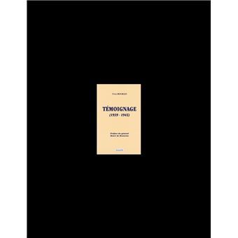 Témoignages (1939-1945)