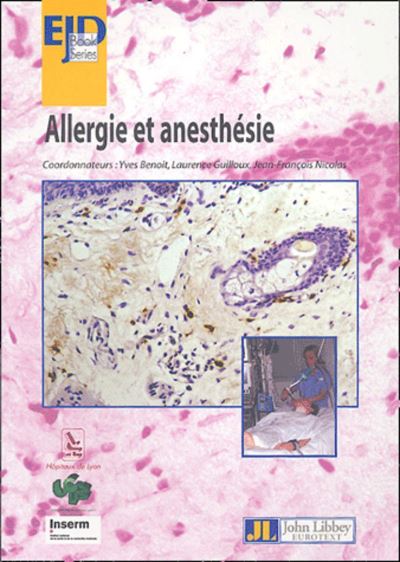 Allergie Et Anesthesie-Seminaire D'Immunologie Clinique Et Allergologie Lyon